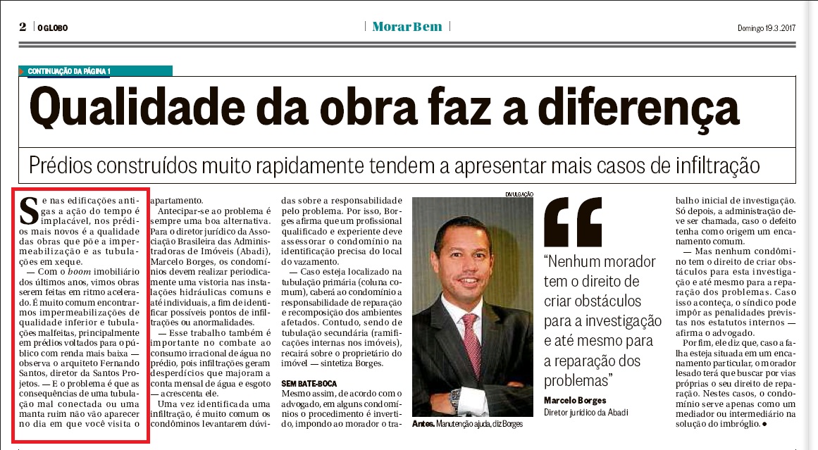 Jornal O Globo : Qualidade da obra faz a diferença