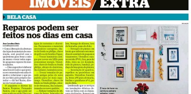 Jornal Extra (Imóveis) – Reparos podem ser feitos nos dias em casa